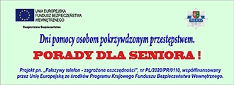 DNI POMOCY OSOBOM POKRZYWDZONYM PRZESTĘPSTWEM – PORADY DLA SENIORÓW